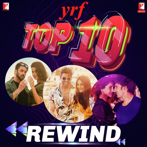 YRF Top 10 - Rewind