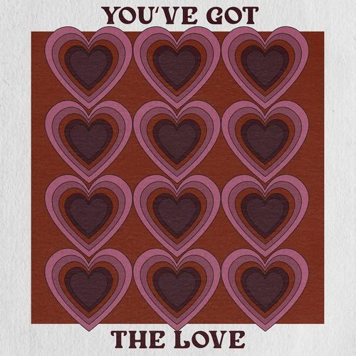 You've Got The Love