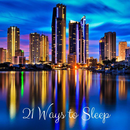 21 Ways to Sleep