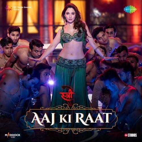 Aaj Ki Raat (From "Stree 2")