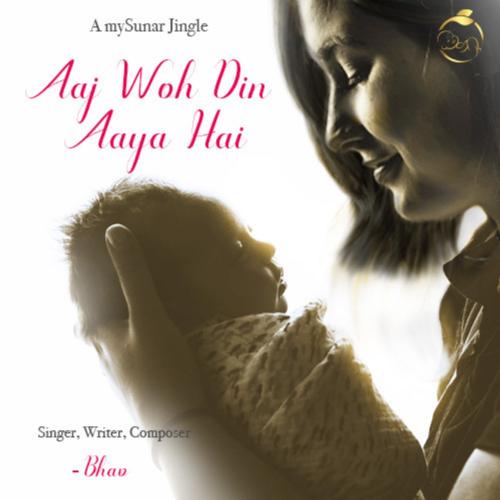 Aaj Woh Din Aaya Hai - a mySunar Jingle