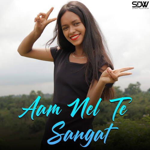 Aam Nel Te Sangat