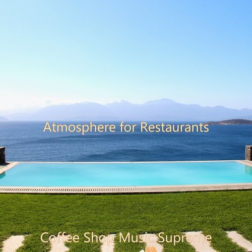 Atmosphere for Restaurants_poster_image