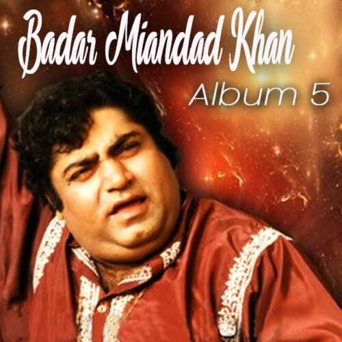 Badar Miandad Khan, Vol. 5