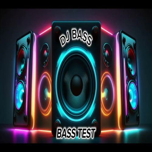 Bass Test