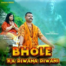 Bhole Ka Diwana Diwani