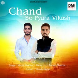 Chand Se Pyara Vikash-PQFYAEZFDmU