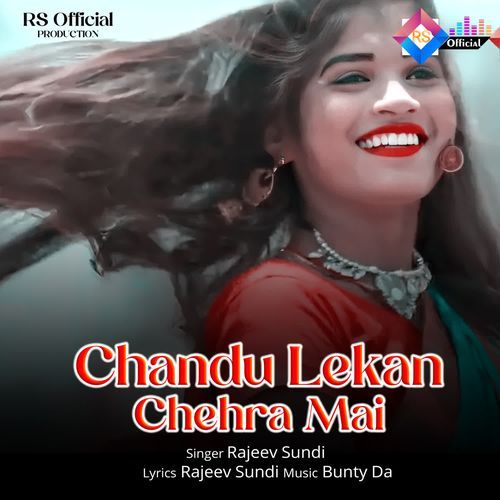 Chandu Lekan Chehra Mai