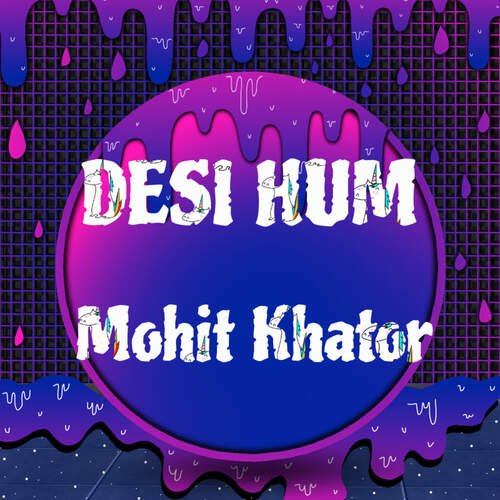 Desi Hum