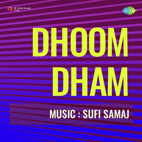 Dhoom Dham