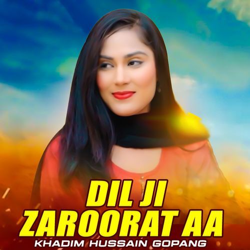 Dil Ji Zaroorat Aa