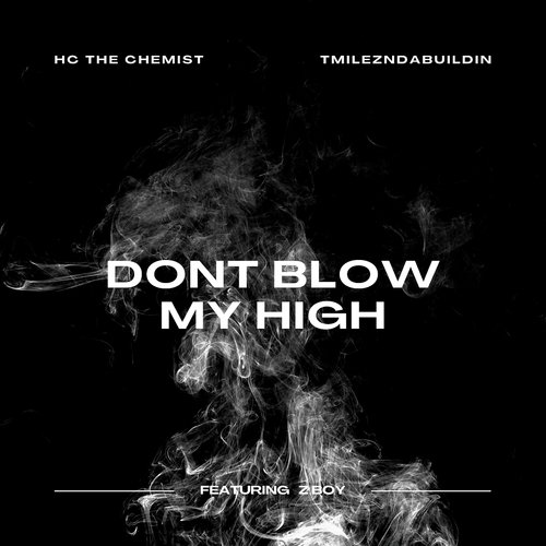 Dont Blow My High_poster_image