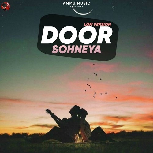 Door Sohneya (Lofi Version)