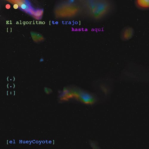 El algoritmo te trajo hasta aquí