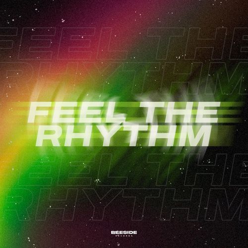Feel The Rhythm