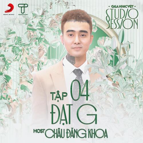 Gala Nhạc Việt Tập 4: Đạt G_poster_image