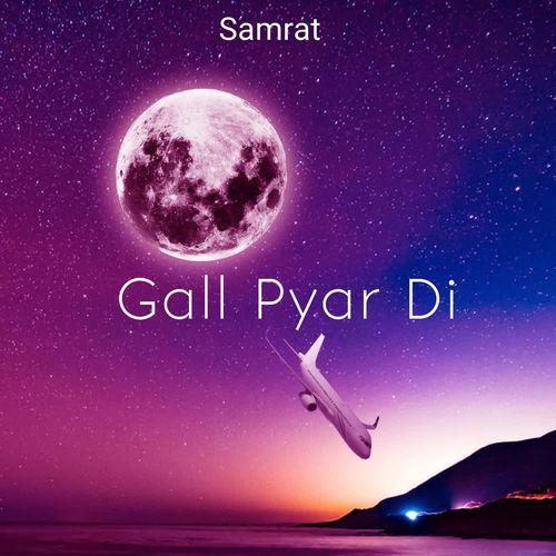Gall pyar di