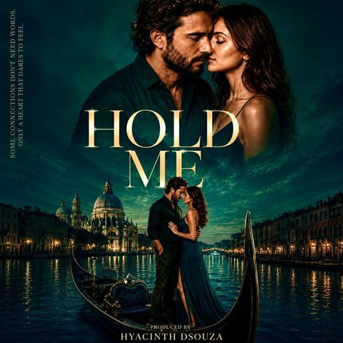 HOLD ME