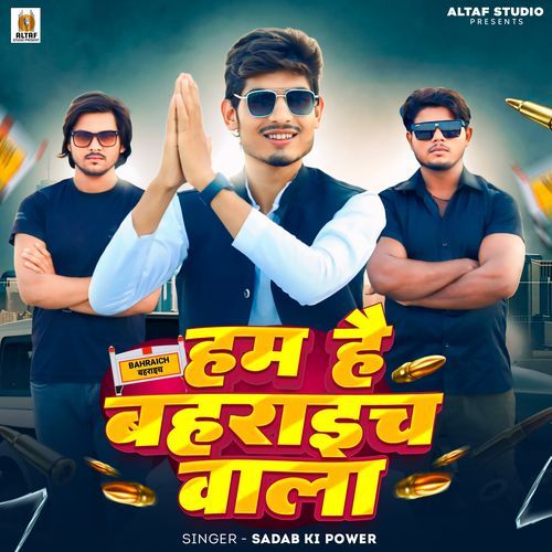 Ham Hay Bahraich Wala