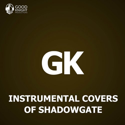 Instrumental Covers of Shadowgate