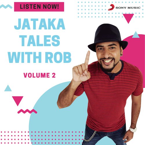 Jataka Tales with Rob, Vol. 2