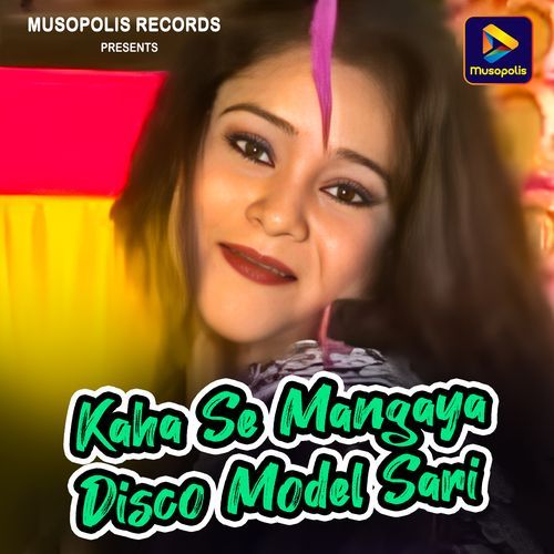 Kaha Se Mangaya Disco Model Sari