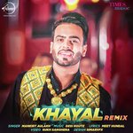 Khayal - Remix