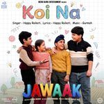 Koi Na (From "Jawaak")
