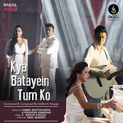 Kya Batayein Tumko (Studio)