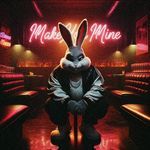 MAKE YOU MINE (SLOWED) artwork