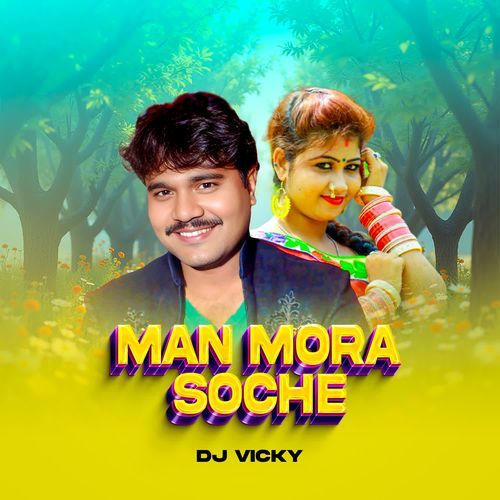 Man Mora Soche