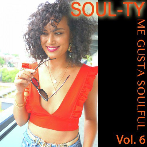 Me Gusta Soulful, Vol. 6