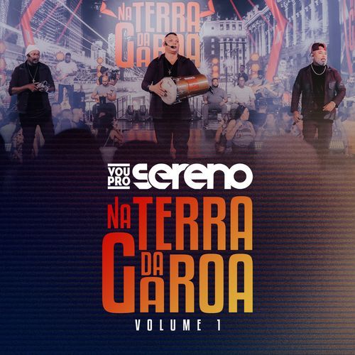 Na Terra Da Garoa (Ao Vivo / Vol.1)