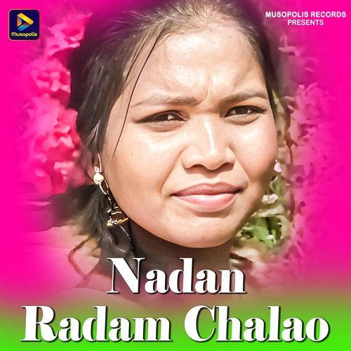 Nadan Radam Chalao