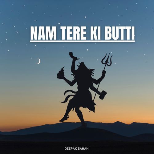Nam Tere Ki Butti