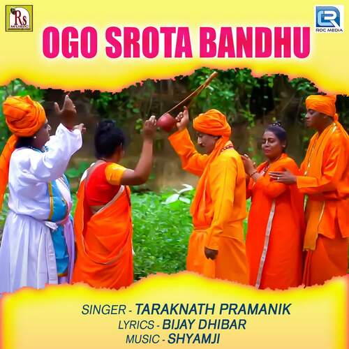 Ogo Srota Bandhu