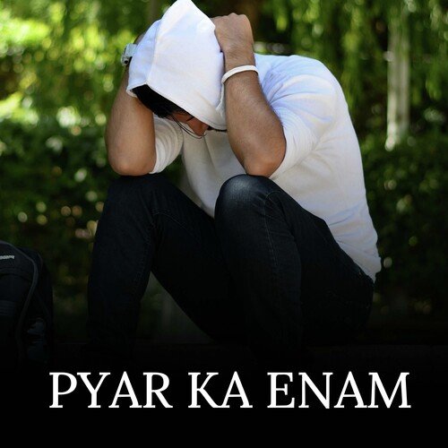 Pyar Ka Enam