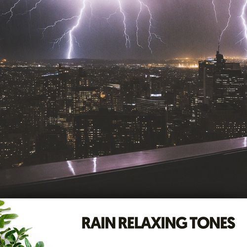 Rain Relaxing Tones: Soothing Serenades for the Soul_poster_image