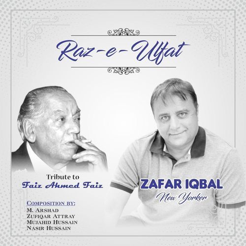 Raz-E-Ulfat: Tribute to Faiz Ahmed Faiz