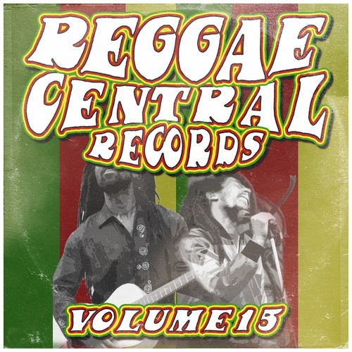 Reggae Central Records, Vol. 15