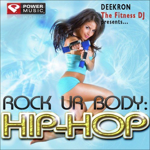 Rock Your Body: Hip-Hop (Mixed by Deekron)_poster_image