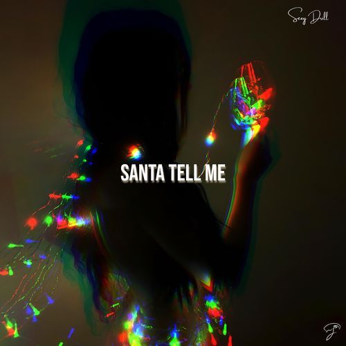 Santa Tell Me (Sexy Drill) cover art