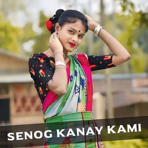 Senog Kanay Kami