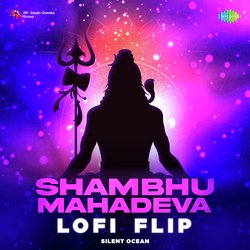 Shambhu Mahadeva - Lofi Flip-FC9GYQd3An0