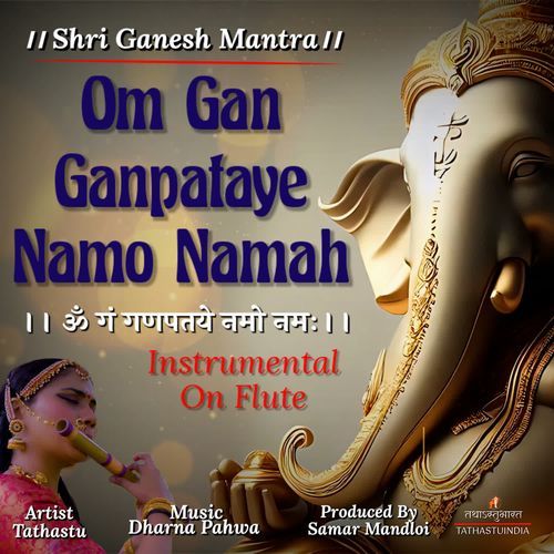 Shri Ganesh Mantra Om Gan Ganpataye Namo Namah