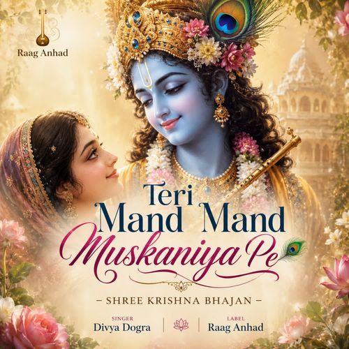 Teri Mand Mand Muskaniya Pe - Shree Krishna Bhajan