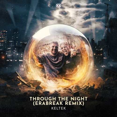 Through The Night (ERABREAK Remix)