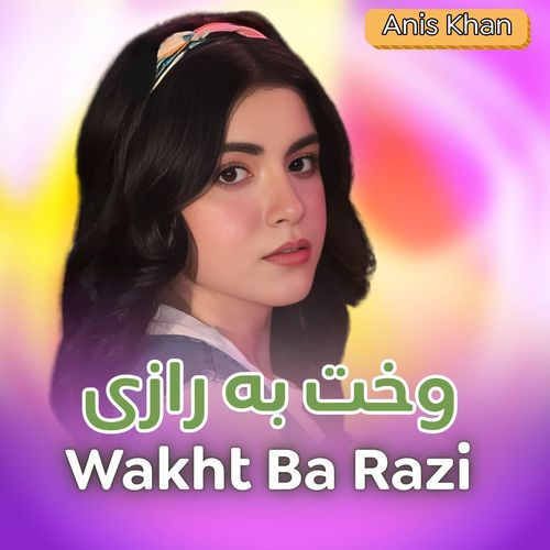 Wakht Ba Razi