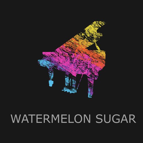 Watermelon Sugar (Piano Version)_poster_image