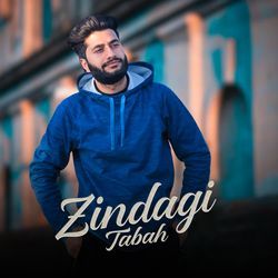 Zindagi Tabah